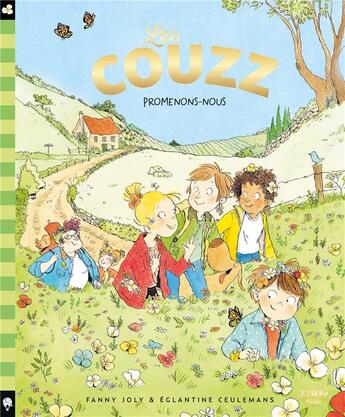 Couverture du livre « Les Couzz : Promenons-nous » de Fanny Joly et Eglantine Ceulemans aux éditions Little Urban