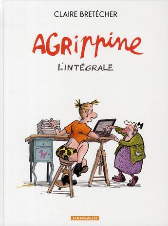 Couverture du livre « Agrippine ; intégrale Tome 1 » de Claire Bretecher aux éditions Dargaud