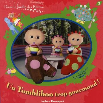 Couverture du livre « Tombliboo tp gourmand jard rev » de Davenport Andrew aux éditions Hemma