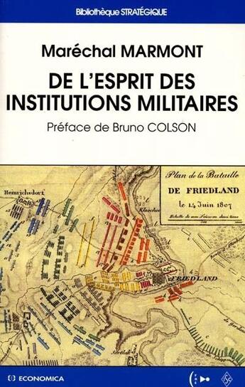 Couverture du livre « DEL'ESPRIT DES INSTITUTIONS MILITAIRES » de Marmont/. aux éditions Economica