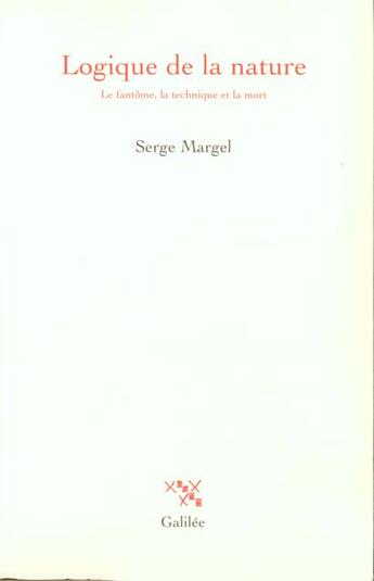 Couverture du livre « Logique de la nature » de Serge Margel aux éditions Galilee