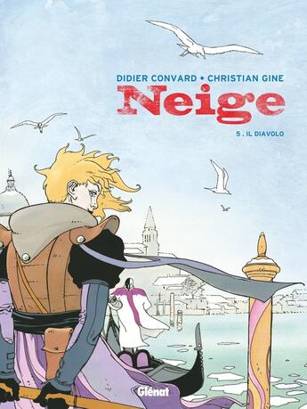 Couverture du livre « Neige Tome 5 : il diavolo » de Didier Convard et Rita et Gine aux éditions Glenat