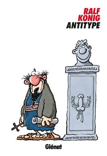 Couverture du livre « Antitype » de Ralf Konig aux éditions Glenat