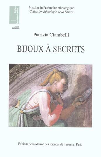 Couverture du livre « Bijoux à secrets » de Patrizia Ciambelli aux éditions Maison Des Sciences De L'homme