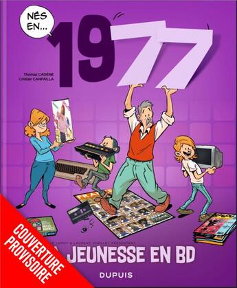 Couverture du livre « Ma jeunesse en bd - tome 21 - 1977 » de Laurent Chollet aux éditions Dupuis