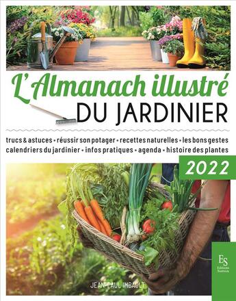 Couverture du livre « L'almanach illustré du jardinier 2022 » de  aux éditions Editions Sutton