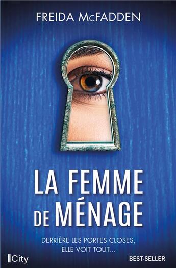 Couverture du livre « La femme de ménage » de Freida Mcfadden aux éditions City