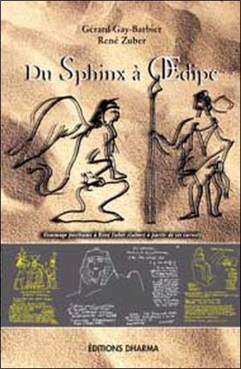 Couverture du livre « Du sphinx a oedipe » de Gay-Barbier G. aux éditions Dharma