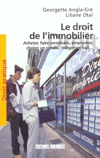 Couverture du livre « Droit immobilier (le) » de Georgette Angla-Gre aux éditions Sud Ouest Editions