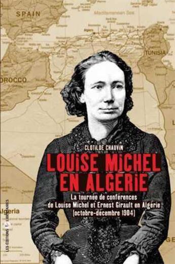 Couverture du livre « Louise michel en algérie » de Clotilde Chauvin aux éditions Editions Libertaires