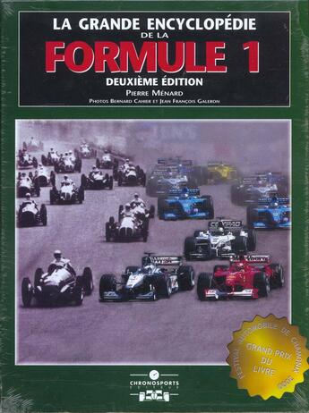 Couverture du livre « Grande encyclopedie de la formule 1 - 2eme edition » de Menard P aux éditions Chronosports