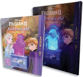 Couverture du livre « La Reine des Neiges 2 : Olaf et les lumières du nord : une histoire et un mini-projecteur magique ! » de Disney aux éditions Hachette-antoine