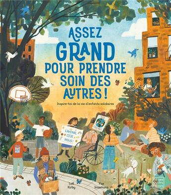 Couverture du livre « Assez grand pour prendre soin des autres ! » de Loll Kirby et Yas Imamura aux éditions Glenat Jeunesse