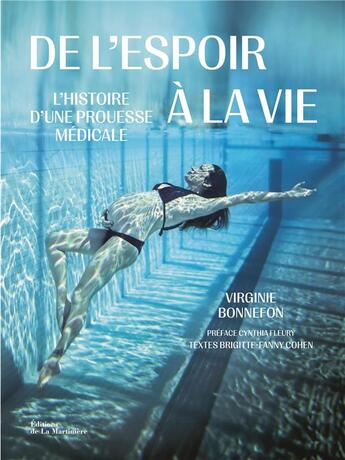 Couverture du livre « De l'espoir à la vie : L'Histoire d'une prouesse médicale » de Virginie Bonnefon aux éditions La Martiniere