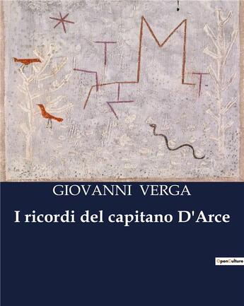 Couverture du livre « I ricordi del capitano D'Arce » de Giovanni Verga aux éditions Culturea