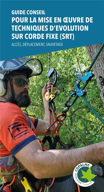 Couverture du livre « Guide conseil pour la mise en oeuvre de techniques d'évolution sur corde fixe (SRT) » de Christian Ambiehl et Alain Gourmaud et Fabrice Salvatoni aux éditions Naturalia