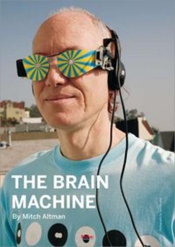 Couverture du livre « The Brain Machine » de Mitch Altman aux éditions O Reilly