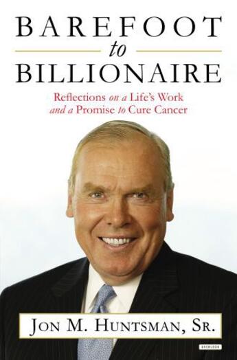 Couverture du livre « Barefoot to Billionaire » de Huntsman Jon aux éditions Overlook