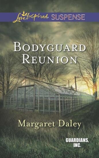 Couverture du livre « Bodyguard Reunion (Mills & Boon Love Inspired Suspense) (Guardians, In » de Margaret Daley aux éditions Mills & Boon Series