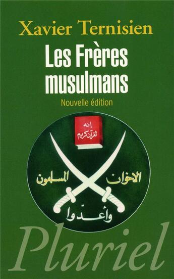 Couverture du livre « Les frères musulmans » de Xavier Ternisien aux éditions Pluriel