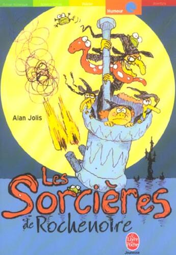 Couverture du livre « Les sorcieres de rochenoire » de Jolis/Debecker aux éditions Le Livre De Poche Jeunesse