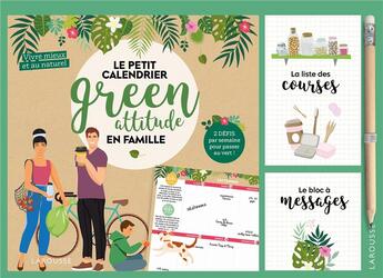 Couverture du livre « Bloc de la green attitude en famille 2022 - vivre mieux au naturel » de  aux éditions Larousse