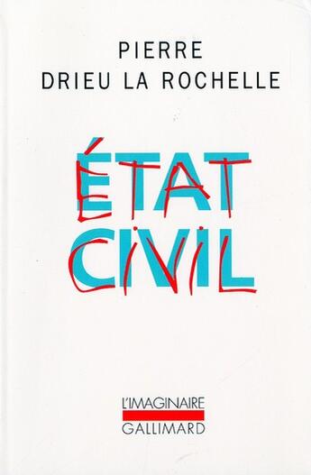 Couverture du livre « État civil » de Pierre Drieu La Rochelle aux éditions Gallimard