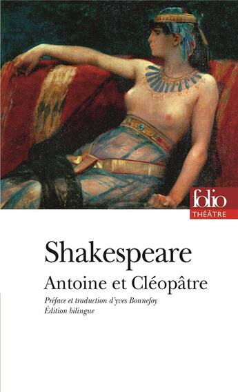 Couverture du livre « Antoine et Cléôpatre » de William Shakespeare aux éditions Folio