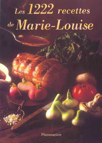 Couverture du livre « Les 1222 recettes de marie-louise » de Cordillot M-L. aux éditions Flammarion