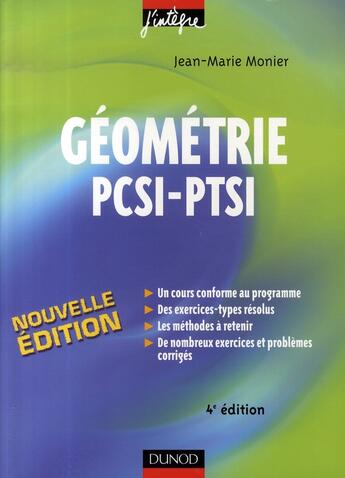 Couverture du livre « Géométrie ; pcsi-ptsi ; cours » de Jean-Marie Monier aux éditions Dunod