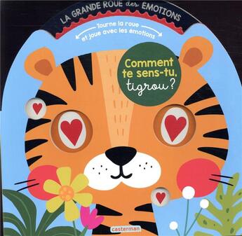 Couverture du livre « Comment te sens-tu, tigrou ? » de Image Books aux éditions Casterman