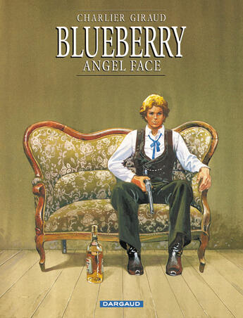 Couverture du livre « Blueberry Tome 17 : Angel face » de Jean-Michel Charlier et Jean Giraud aux éditions Dargaud