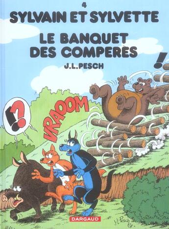 Couverture du livre « Sylvain et Sylvette Tome 4 : le banquet des compères » de Jean-Louis Pesch aux éditions Dargaud