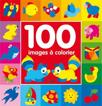 Couverture du livre « 100 Images A Colorier 2 » de Busquets Busquets aux éditions Lito