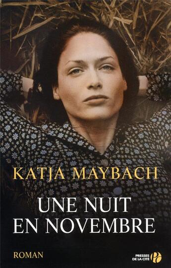 Couverture du livre « Une nuit en novembre » de Katja Maybach aux éditions Presses De La Cite