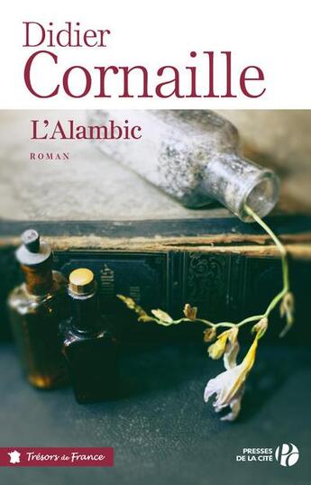 Couverture du livre « L'alambic » de Didier Cornaille aux éditions Presses De La Cite