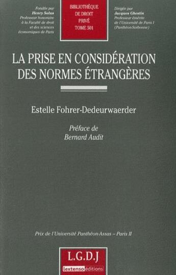 Couverture du livre « La prise en considération des normes étrangères » de Fohrer-Dedeurwaerder aux éditions Lgdj