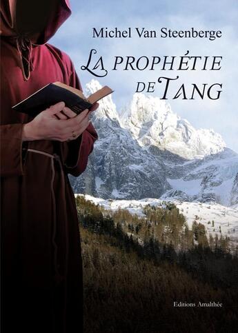 Couverture du livre « La prophetie de tang » de Van Steenberge aux éditions Amalthee