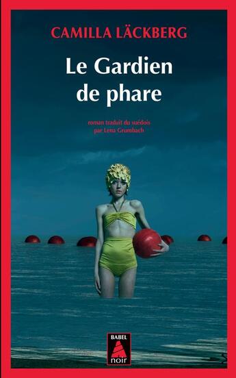 Couverture du livre « Le gardien de phare » de Camilla Lackberg aux éditions Actes Sud