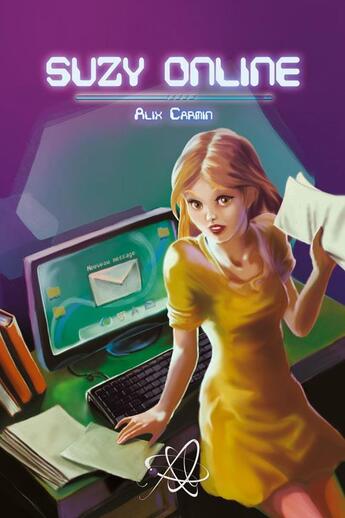 Couverture du livre « Suzy online » de Alix Carmin aux éditions Voy'el