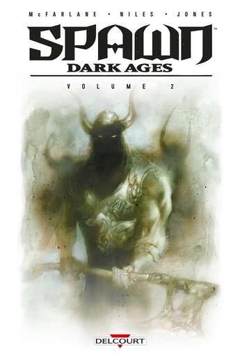 Couverture du livre « Spawn - dark age Tome 2 » de Steve Niles et Nat Jones et Todd Mcfarlane et Collectif aux éditions Delcourt