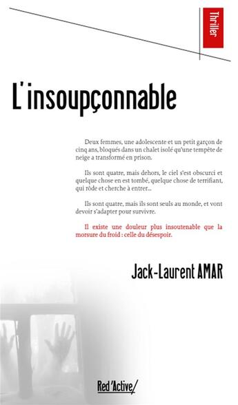 Couverture du livre « L'INSOUPCONNABLE » de Amar Jack Laurent aux éditions Red'active