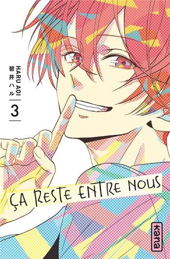 Couverture du livre « Ça reste entre nous Tome 3 » de Haru Aoi aux éditions Kana