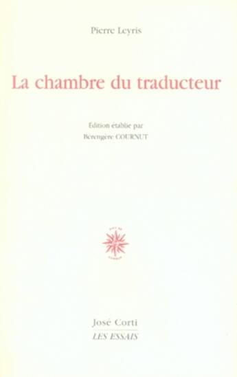 Couverture du livre « La chambre du traducteur » de Pierre Leyris aux éditions Corti