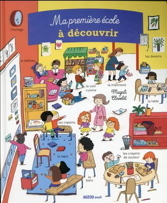 Couverture du livre « Ma première école à découvrir » de Magali Clavelet aux éditions Philippe Auzou