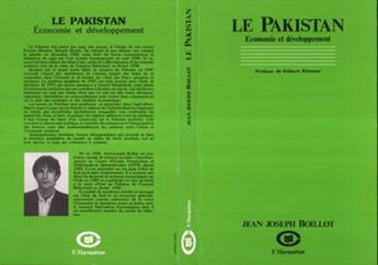 Couverture du livre « Le Pakistan ; économie et développement » de Jean-Joseph Boillot aux éditions L'harmattan