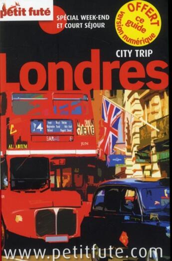 Couverture du livre « GUIDE PETIT FUTE ; CITY TRIP ; Londres (édition 2012) » de  aux éditions Le Petit Fute