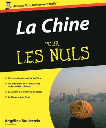 Couverture du livre « La Chine pour les nuls » de Angelina Boulesteix aux éditions First