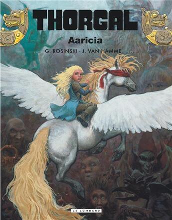 Couverture du livre « Thorgal Tome 14 : Aaricia » de Jean Van Hamme et Grzegorz Rosinski aux éditions Lombard