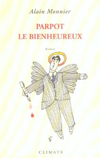 Couverture du livre « Parpot le bienheureux » de Alain Monnier aux éditions Climats